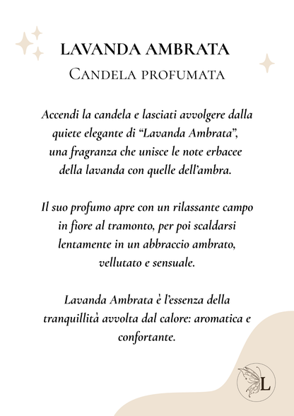 LAVANDA AMBRATA | Candela profumata | Cera di soia | fragranza di Grasse
